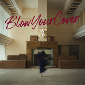 Blow Your Cover - Number_i | USEN 推し活リクエスト