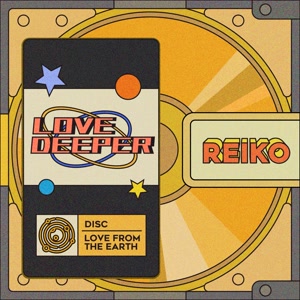 REIKOのLOVE DEEPERをリクエストしよう！