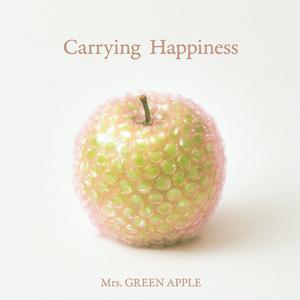 Mrs. GREEN APPLEのCarrying Happinessをリクエストしよう！