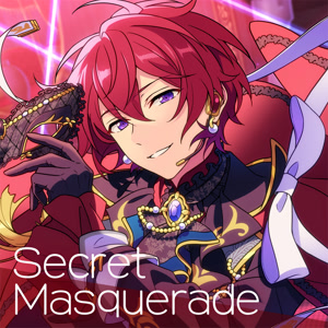 KnightsのSecret Masqueradeをリクエストしよう！