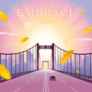 EdenのEMBRACEをリクエストしよう！