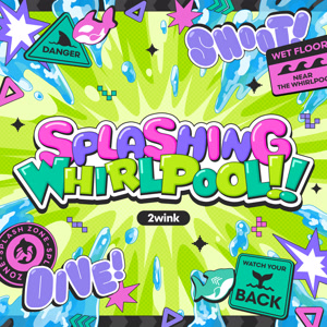 2winkのSPLASHING WHIRLPOOL!!をリクエストしよう！