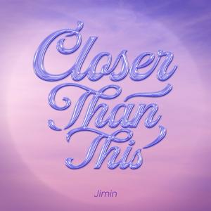 Jimin Closer Than This jacket image