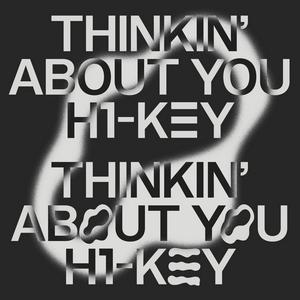 H1-KEY Thinkin’ About You jacket image