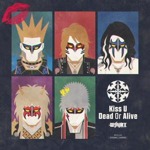 聖飢魔ⅡのKiss U Dead Or Aliveをリクエストしよう！