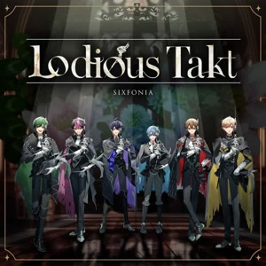 シクフォニのLodious Taktをリクエストしよう！