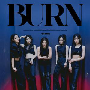 ARTMSのBURNをリクエストしよう！