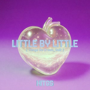 HITGSのLittle By Littleをリクエストしよう！