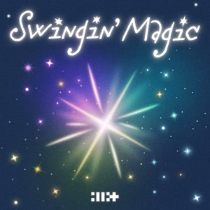 ILLITのSwingin’ Magicをリクエストしよう！