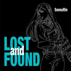 SennaRinのLOSTandFOUNDをリクエストしよう！