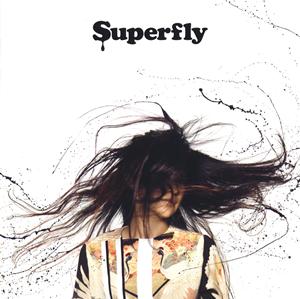 Superflyの新世界へをリクエストしよう！