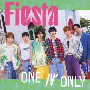 ONE N’ ONLYのFiestaをリクエストしよう！